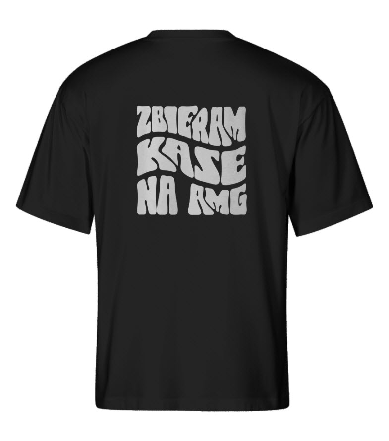 OVERSIZE koszulka czarna - Zbieram kasę na AMG (nadruk z tyłu)
