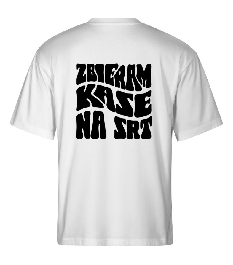 OVERSIZE koszulka biała - Zbieram kasę na SRT (nadruk z tyłu)